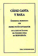 Cuaderno nº 3: Cádiz Canta y Baila Autor: Pedro Payán Sotomayor Edita y distribuye: CI0FF® - ESPAÑA﻿