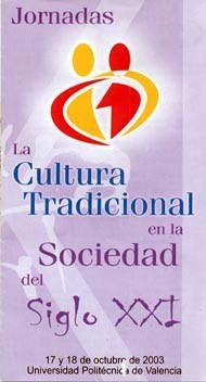 Jornadas de análisis sobre el significado de la cultura tradicional en el Siglo XXI